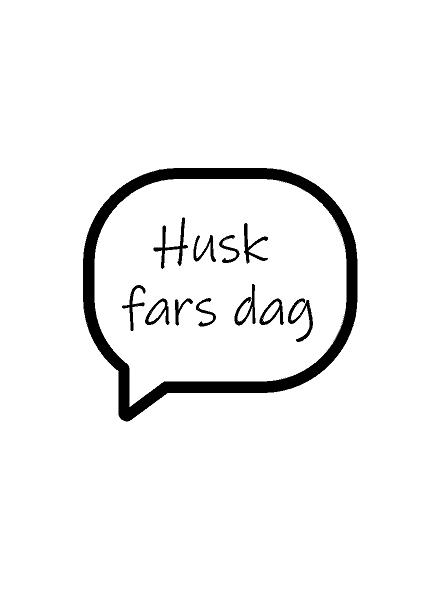 Fars dag, Taleboble #0747